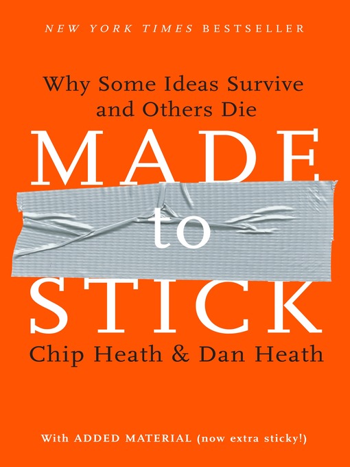 Title details for Made to Stick by Chip Heath - Available